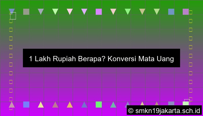 1 Lakh Berapa Rupiah