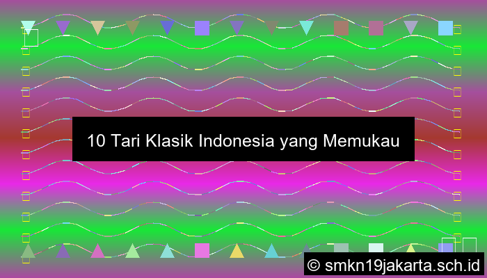 10 Contoh Tari Klasik