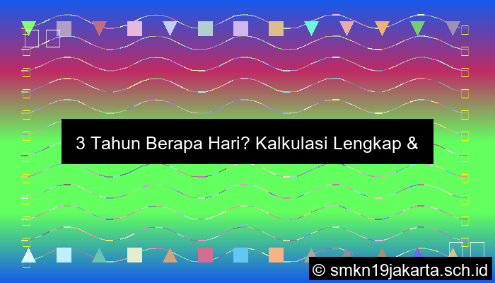 3tahun Berapa Hari