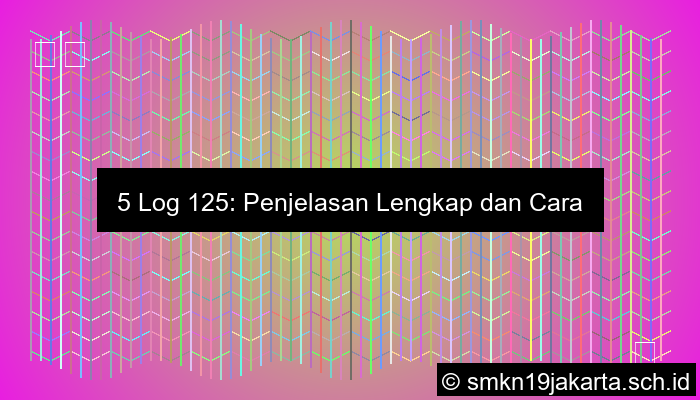 5 Log 125