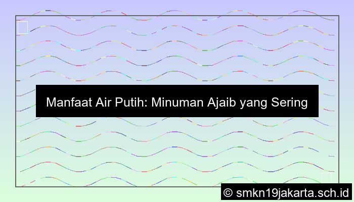 Air Putih Dihormati