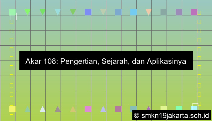 Akar 108