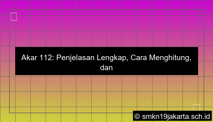 desain akar 112