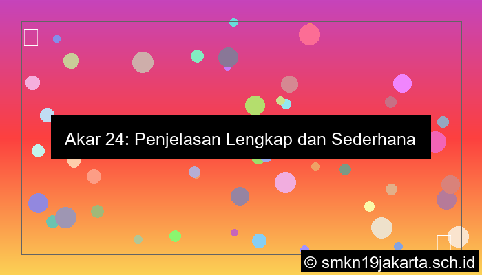 Akar 24