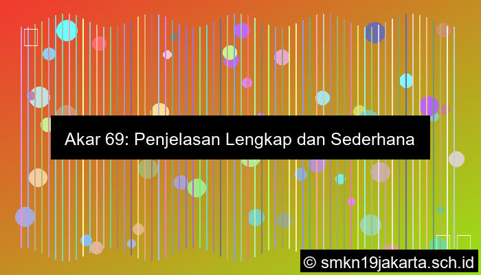 Akar 69