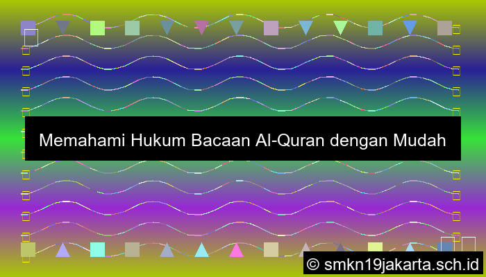 Apa Itu Hukum Bacaan