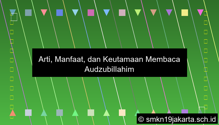 Audzubillahiminasyaitonirojim Bismillahirohmanirohim Arab