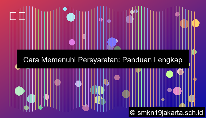 Bagaimana Memenuhi Persyaratan Tersebut