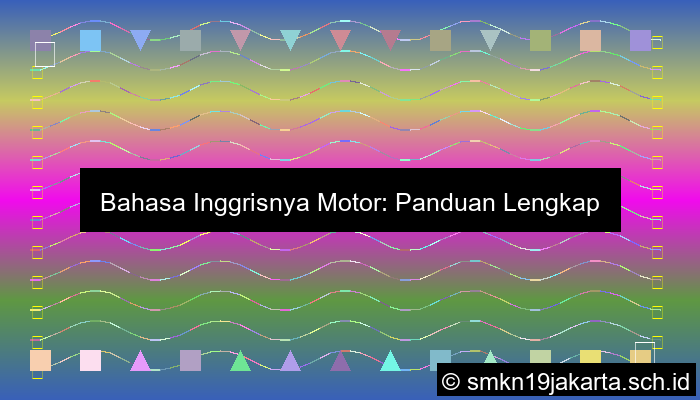 Bahasa Inggrisnya Motor