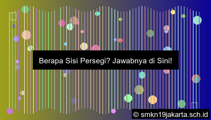 Berapa Banyak Sisi Persegi