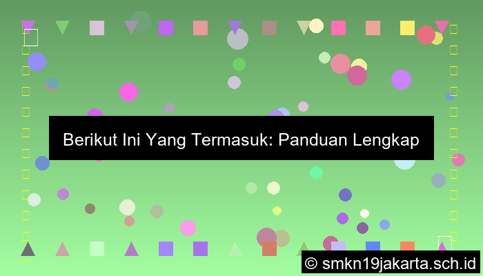 Berikut Ini Yang Termasuk
