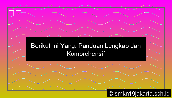 Berikut Ini Yang