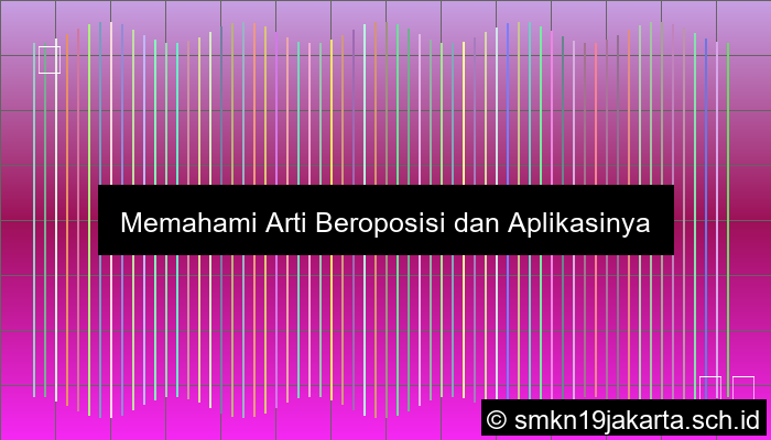 Beroposisi Adalah