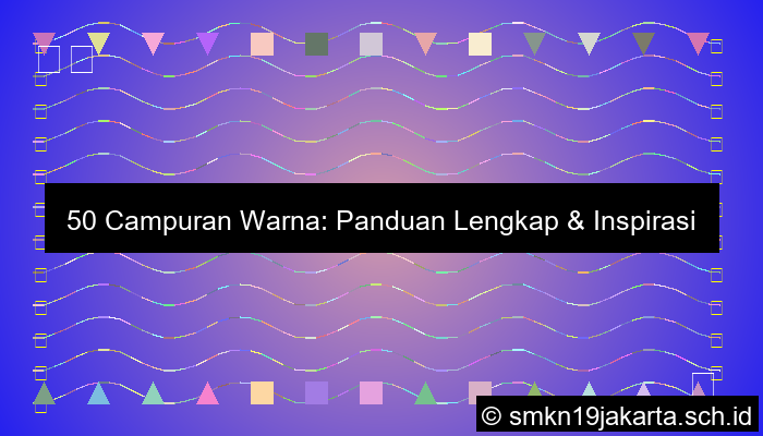 Campur 50 Campuran Warna