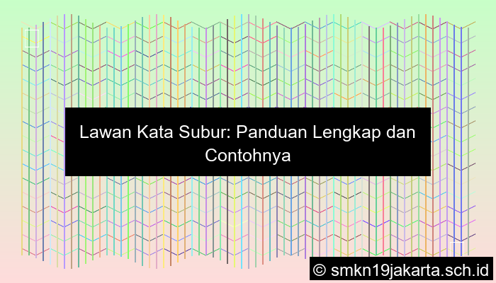 Carilah Antonim Dari Subur