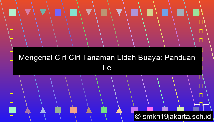Ciri Ciri Lidah Buaya
