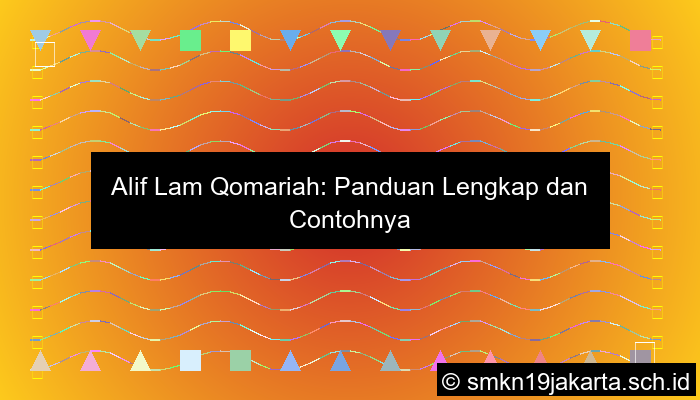 Contoh Alif Lam Qomariah