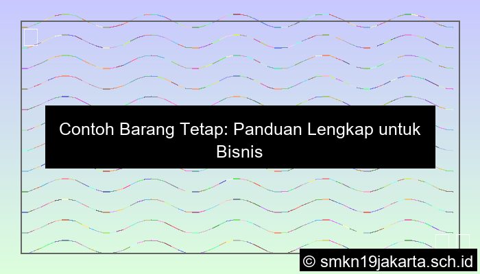 Contoh Barang Tetap