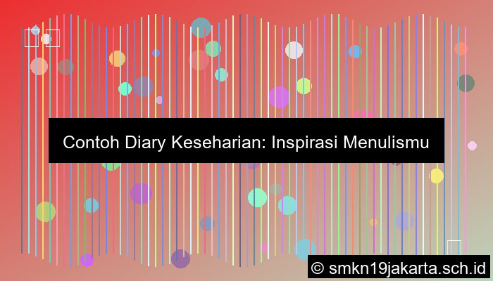 Contoh Diary Keseharian