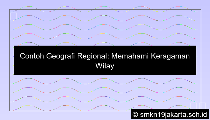 Contoh Geografi Regional