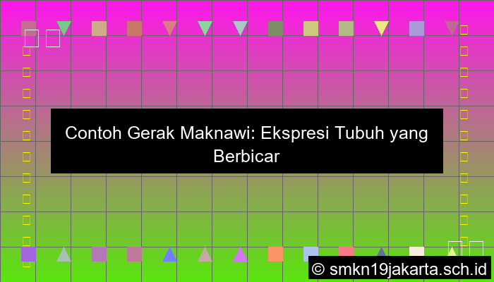 Contoh Gerak Maknawi