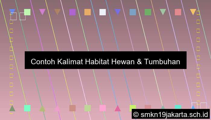 Contoh Kalimat Habitat