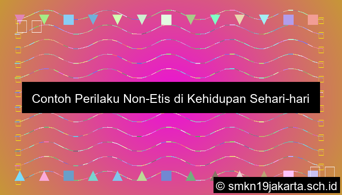 Contoh Non Etis