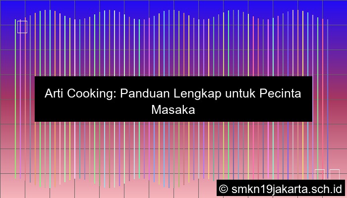 Cooking Artinya