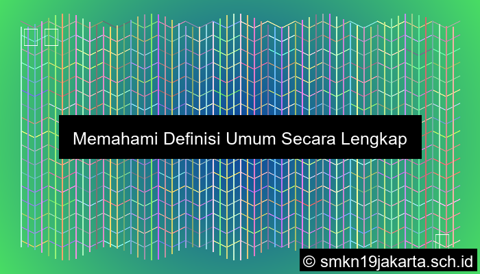 Definisi Umum
