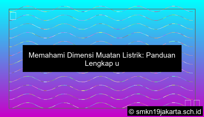 Dimensi Muatan Listrik