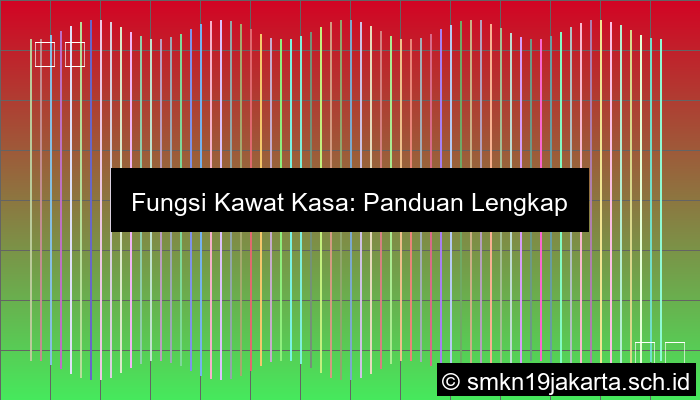 Fungsi Kawat Kasa