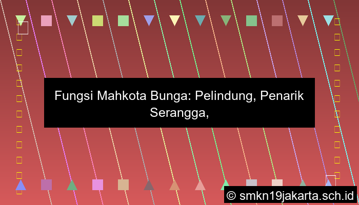 Fungsi Mahkota Bunga