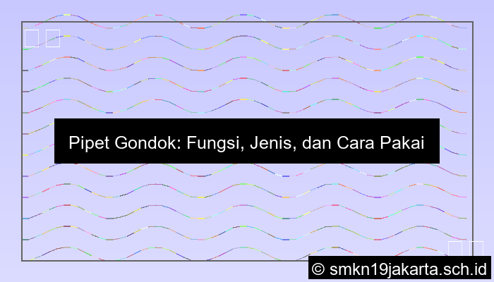 Fungsi Pipet Gondok