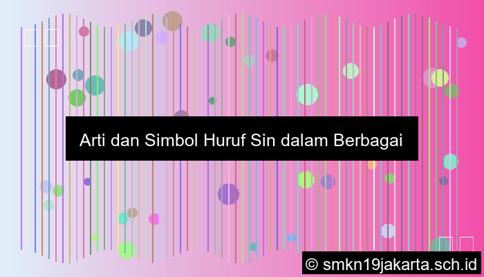 Huruf Sin Dilambangkan Dengan