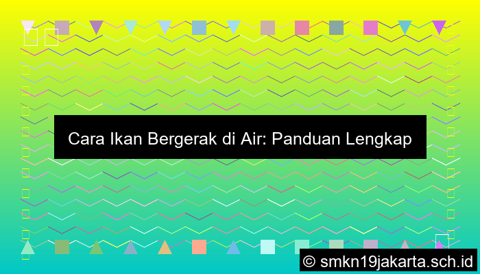 Ikan Bergerak Dengan Cara