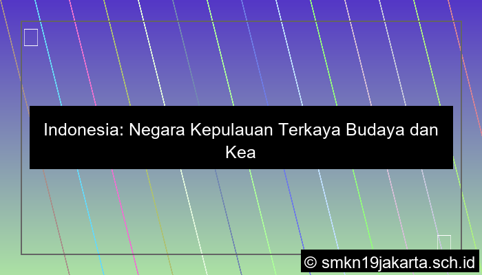 Indonesia Dikenal Sebagai Negara