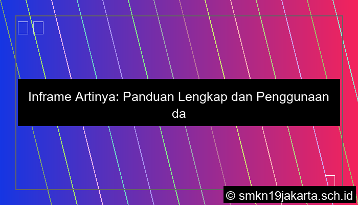 Inframe Artinya