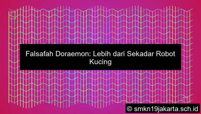 Jelaskan Tentang Falsafah Doraemon