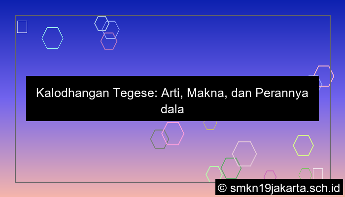 kalodhangan tegese