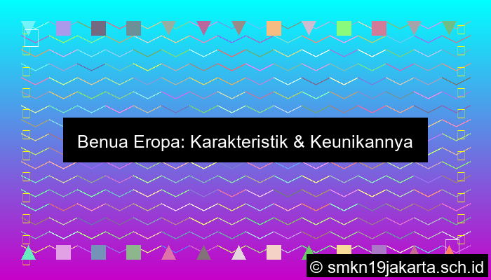 Karakteristik Benua Eropa