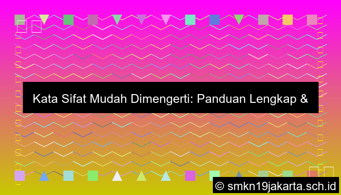 Kata Sifat Mudah Dimengerti