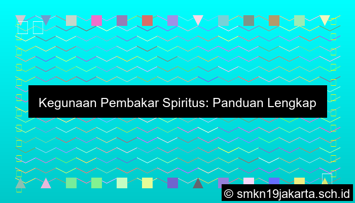 Kegunaan Pembakar Spiritus
