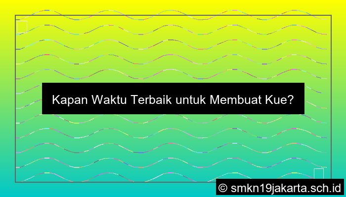 Kue Waktu Bagus