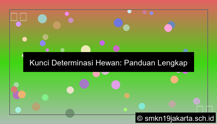 Kunci Determinasi Hewan