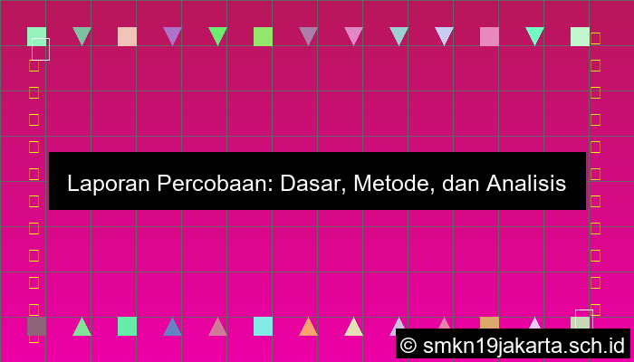 Laporan Percobaan Dibuat Berdasarkan