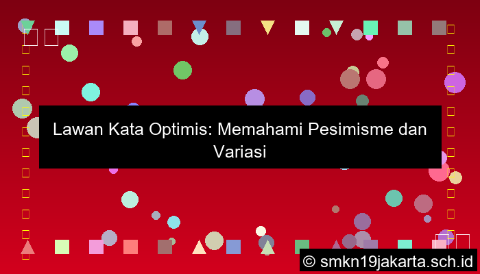 Lawan Kata Optimis