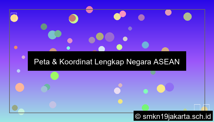 Letak Koordinat Asean
