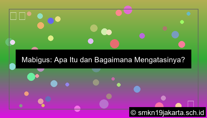 Mabigus Adalah