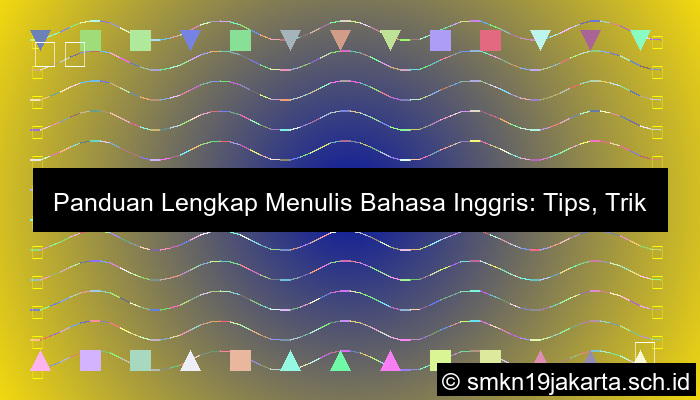 Menulis Bahasa Inggrisnya