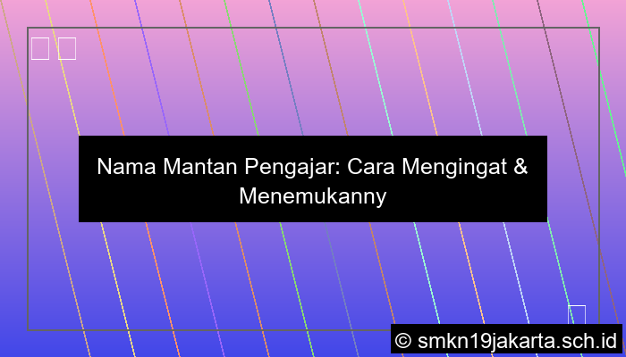 Nama Mantan Pengajar